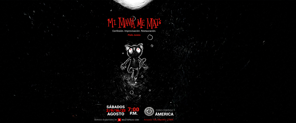 Mi mamá me mató