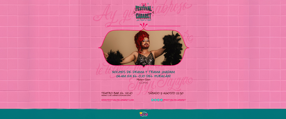 Noches de drama y trama ¡Madam Glam en el ojo del Huracán!