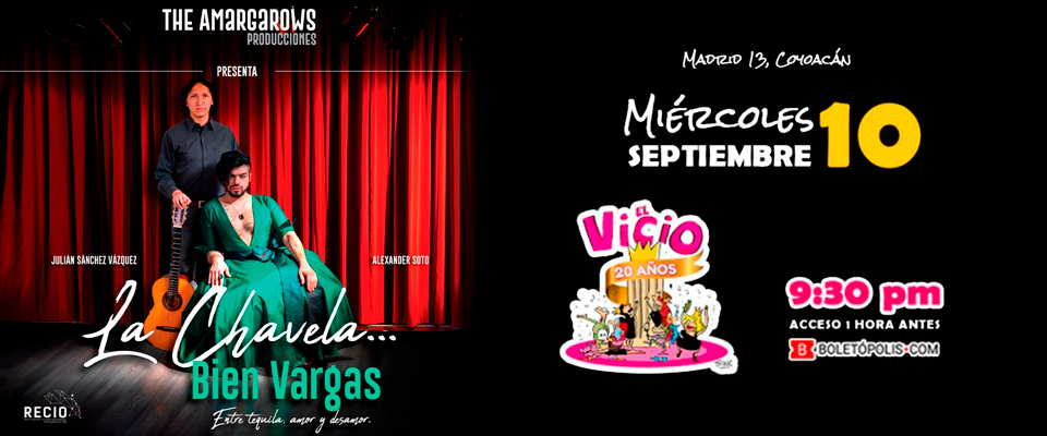 La Chavela... Bien Vargas