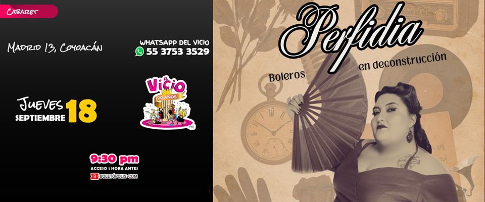 Perfidia, Boleros en deconstrucción