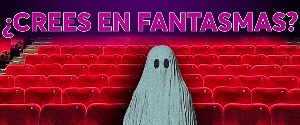 ¿Crees en fantasmas?