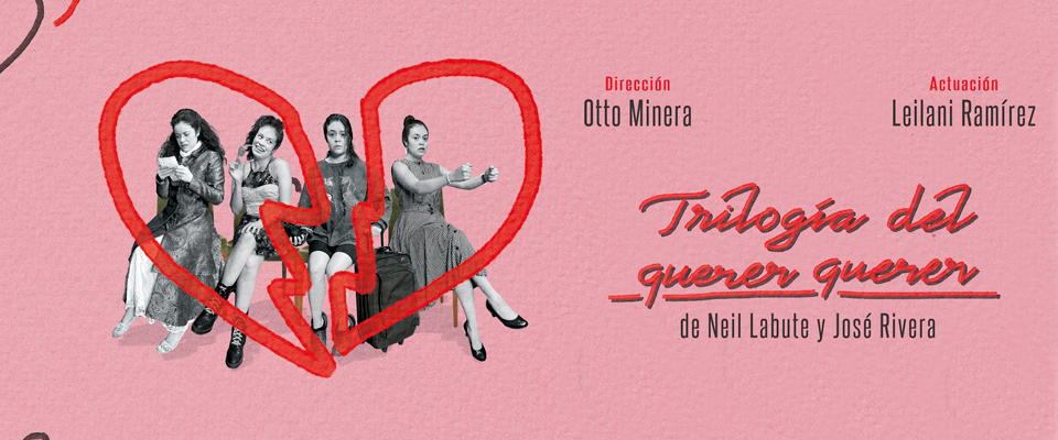 Trilogía del querer querer