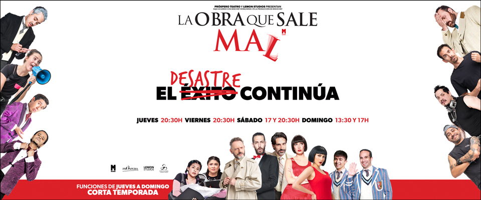 La Obra que sale mal