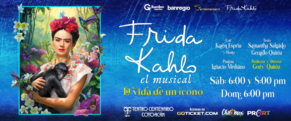 Frida Kahlo, el musical, la vida de un ícono